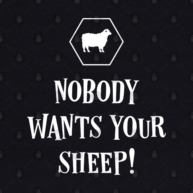 Nobody Wants Your Sheep Funny Boardgames by pixeptional